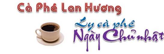 Ca phe Lan huong