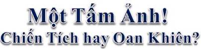 Mot Tam Anh chien tich hay oan khien